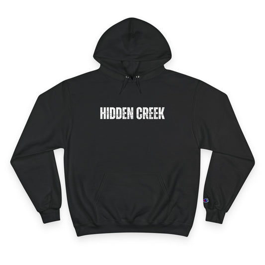 HIDDEN CREEK Champion Hoodie